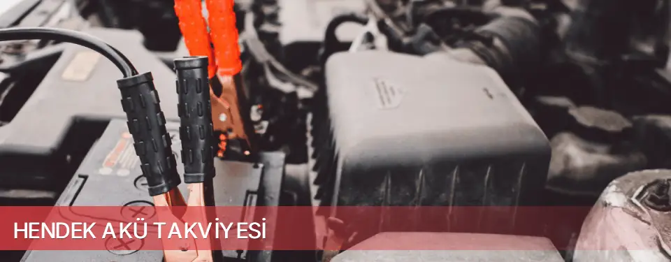 Hendek İlçemi Akü Takviyesi